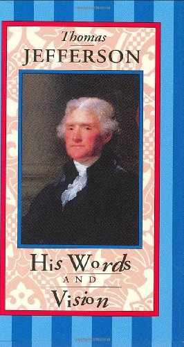 Thomas Jefferson: His – Hardcover, by Jefferson Thomas; Beilenson – Very Good b