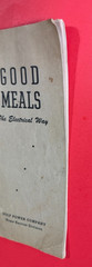 Good Meals the Electrical Way ~ Gulf Power Company Recipe Booklet ~ 31 Pages