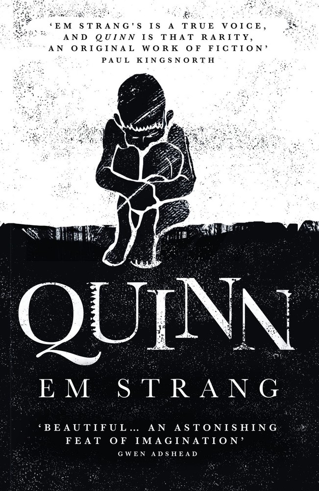 Quinn: 'Hypnotically beautiful’ – Mark Haddon – hardcover Strang, Em