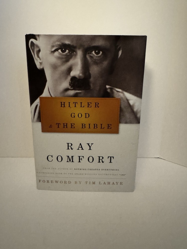 Hitler God & The Bible by Ray Comfort First Edition Hardcover w/Dust Jacket 2012