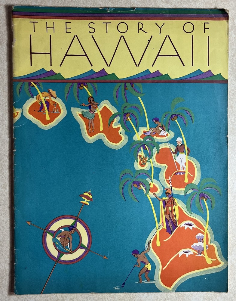 1935 The Story of Hawaii Paperback by Hawaii Tourism-Color Pictoral Maps