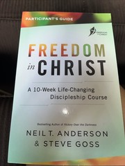 Bible study Freedom in Christ Student Guide : A 10-Week Life-Changing Course