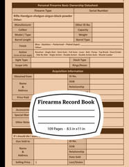 Firearms Record Book: Record Keeping Book for Tracking Gun Inventory, Maintenanc