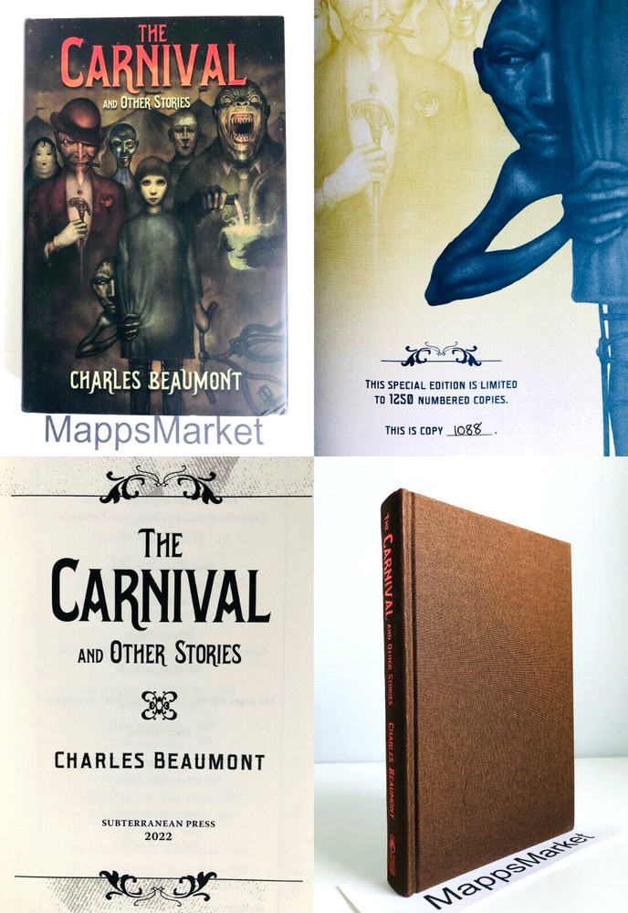 The Carnival and Other Stories by Charles Beaumont SUBTERRANEAN PRESS Numbered