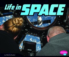 Life in Space (An Astronaut’s Life) – Rustad, Martha E. H. – Library Binding…