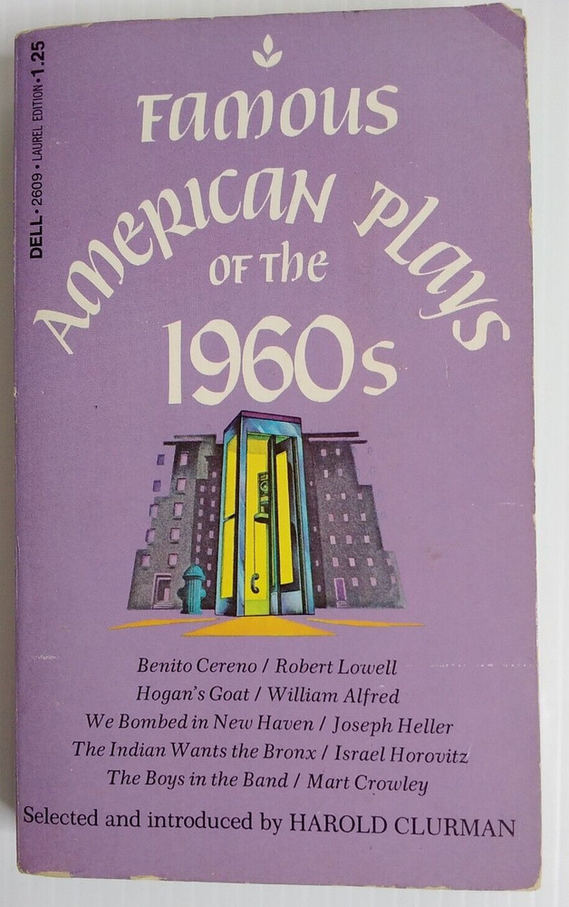 Famous American Plays of the 1960s. By Harold Clurman. 1972 Paperback
