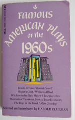 Famous American Plays of the 1960s. By Harold Clurman. 1972 Paperback