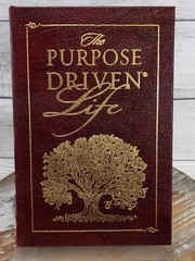 The Purpose Driven Life by Rick Warren Easton Press 2002 Hardcover Leather