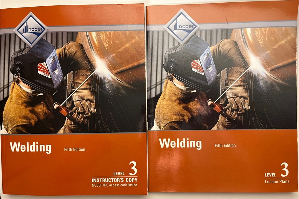 NCCER Welding Level 3 Lesson Plans + Instructor Copy – 5th Edition