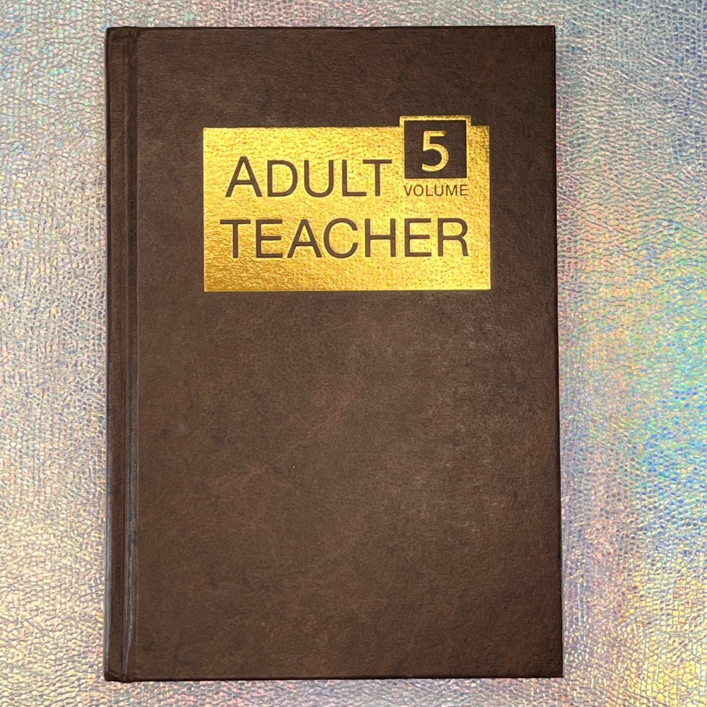 Adult Teacher Volume 5 – Gospel Publishing House – 2017 Pentecostal Curriculum