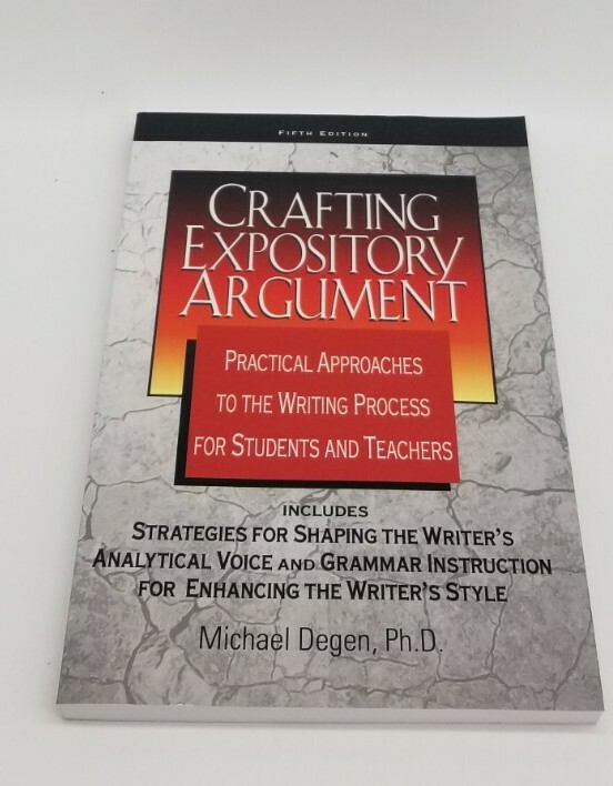 Crafting Expository Argument by Michael E Degen: New