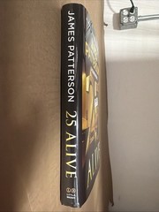 25 Alive : A Women’s Murder Club Thriller (Hardcover) SEE DESCRIPTION