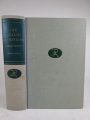 Wealth of Nations by Adam Smith (Modern Library, 1937)
