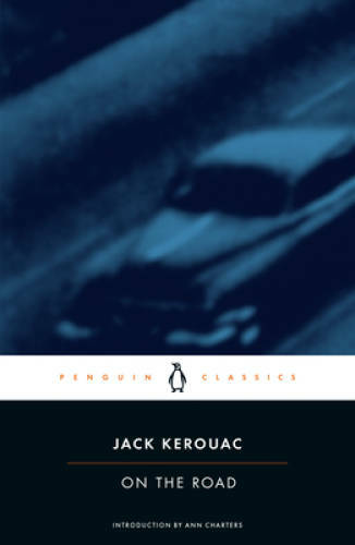 On the Road (Penguin Classics) – Paperback By Kerouac, Jack – VERY GOOD