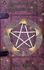 Microdosing Magic: A Psychedel – VERY GOOD