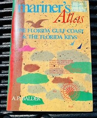 MARINER’S ATLAS: Florida Gulf Coast And Florida Keys by A.P. Balder, 1988