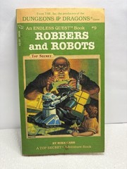 TSR Endless Quest #9: Robbers and Robots by Mike Carr (1st Ed. 1983 PB)
