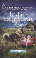 Tracking Stolen Secrets by Scott, Laura