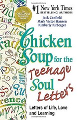 Chicken Soup for the Teenage Soul Letters – Letters of Life, Lov