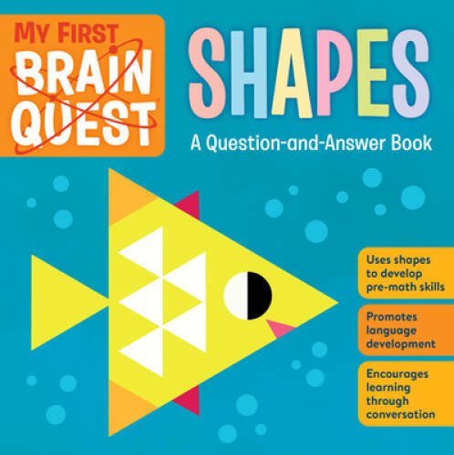 My First Brain Quest Shapes: A Question-and-Answer Book – Board book – GOOD
