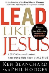 Lead Like Jesus – hardcover Blanchard, Ken