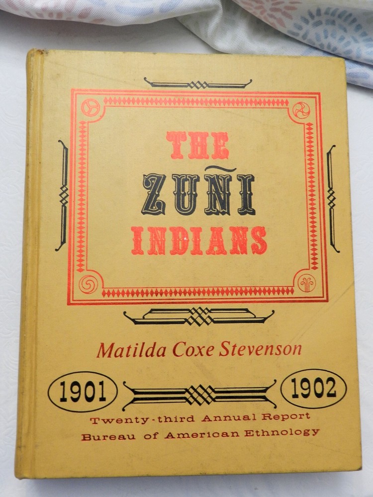 1970, The Zuñi Indians by Matilda Coxe Stevenson, HB Reprint 1901-02 Ethnology