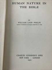 Human Nature In The Bible By William Lyon Phelps 1922 Rare First Edition Book
