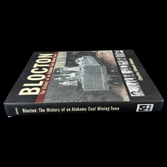 Blocton History of an Alabama Coal Mining Town Charles Edwards Adams Hardcover