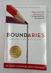 Boundaries Updated and Expanded Edition: When to Say Yes, How to Say No to…