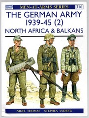 German Army 1939-45 (2): North Africa & Balkans, Osprey Men-at-Arms Series 316