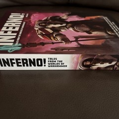 INFERNO! VOLUME 4 (4) By Guy Haley & George Mann NEW Warhammer Trade Paperback