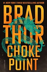 Choke Point : A Thriller by Brad Thor (2026, Hardcover)