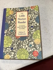 Little Norton Reader : 50 Essays from the First 50 Years, with 2016 MLA…