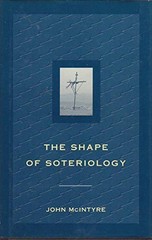 Shape of Soteriology – Hardcover – GOOD