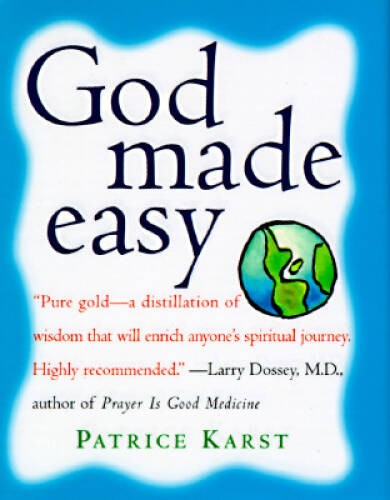 God Made Easy – Hardcover By Karst, Patrice – GOOD