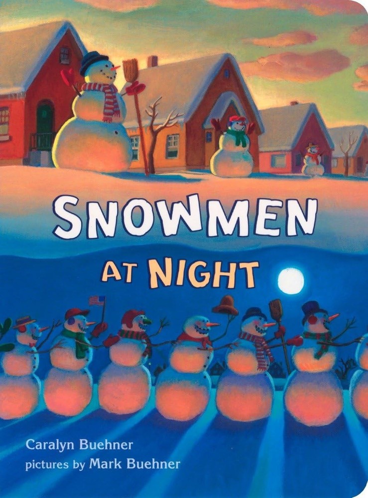 Snowmen at Night – Caralyn Buehner|Mark Buehner – Good – See condition notes