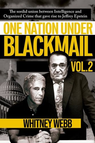 One Nation Under Blackmail – Vol. 2…, Webb, Whitney A