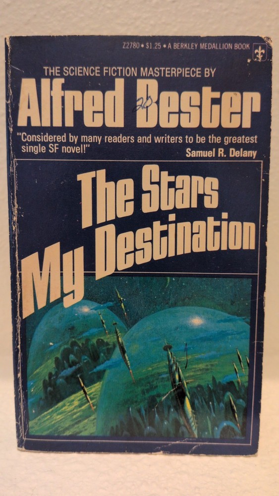 The Stars My Destination by Alfred Bester – paperback – 1975