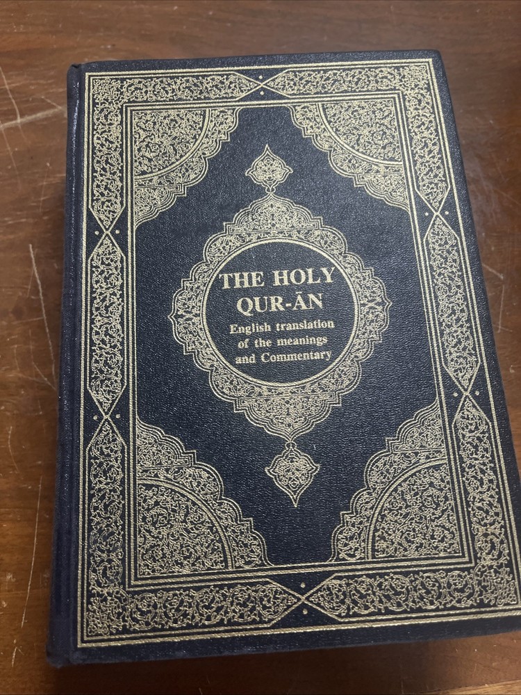 The Holy Qur-an: English Translation Of The Meanings And Commentary