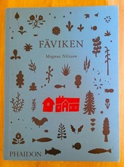 Faviken by Magnus Nilsson – Phaidon 2012 – Hardcover