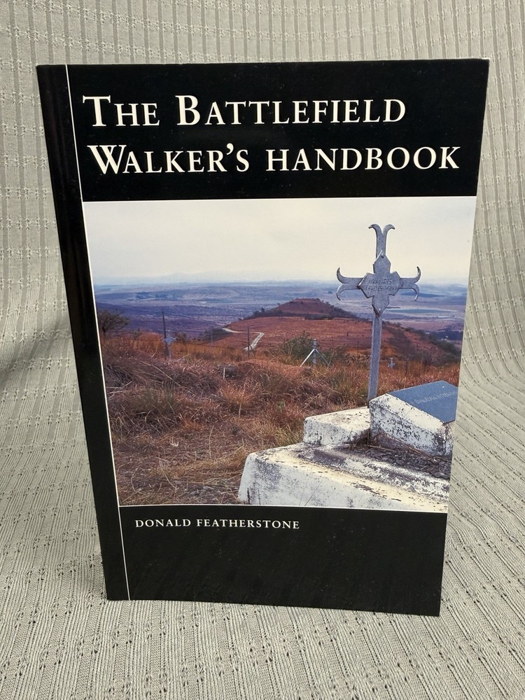 The Battlefield Walker’s Handbook – Featherstone, Donald