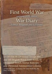 23 DIVISION Divisional Troops 104 and 105 Brigade Royal Field Artillery, Divisio