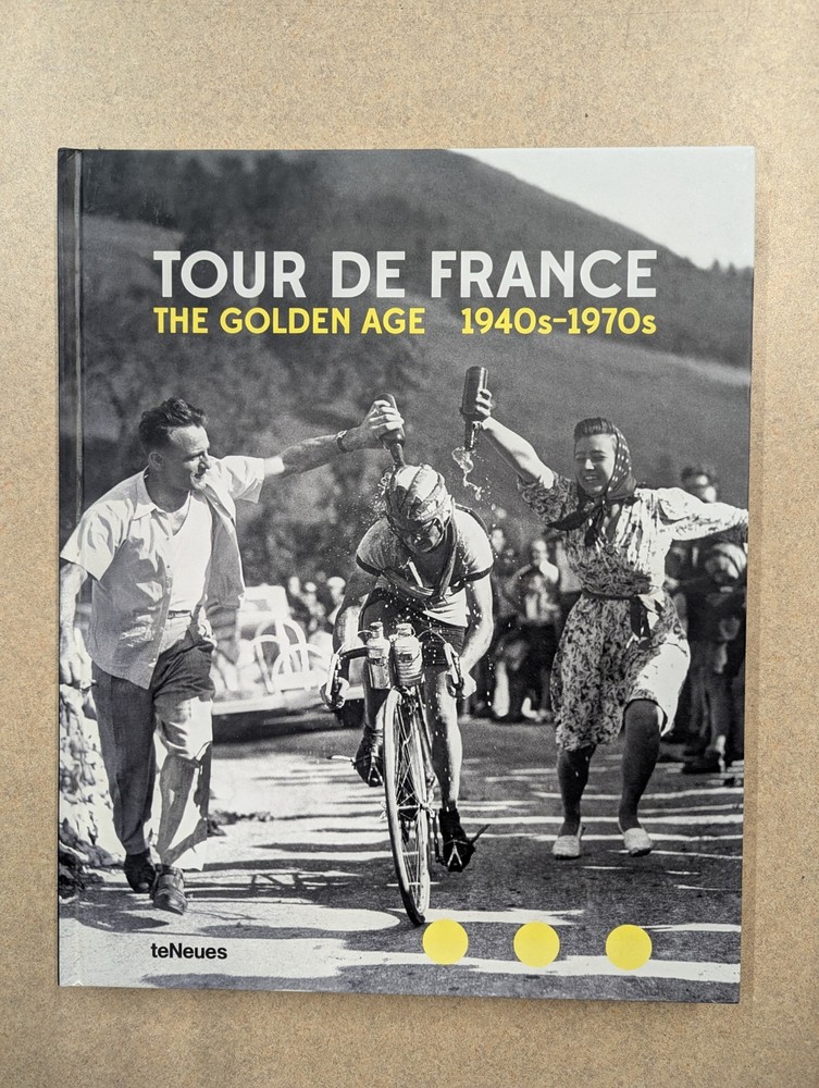 Tour De France: The Golden Age 1940’s -1970’s. Cycling Photography. TeNeues. VG