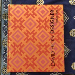 David hicks Designer By Ashley Hicks First Edition