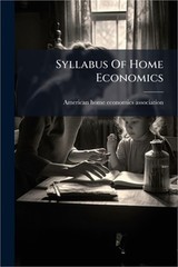 Syllabus Of Home Economics (Paperback or Softback)