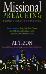 Missional Preaching: Engage Embrace Transform