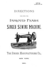 Singer Sewing Machine Improved Family Instruction Manual 1891 (19 Page)