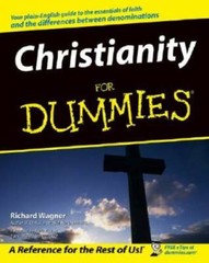 Christianity For Dummies – Paperback By Wagner, Richard – GOOD