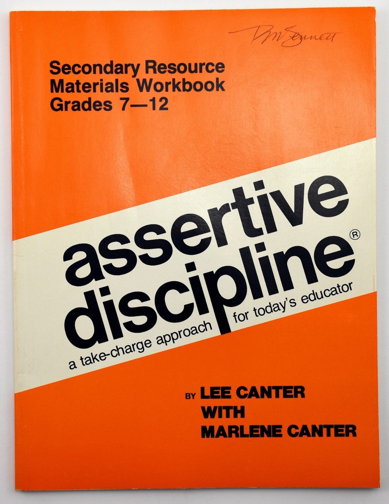ASSERTIVE DISCIPLINE: Resources Materials Workbook By Lee Canter VG+ L@@K