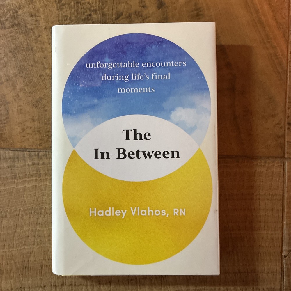 In-Between : Unforgettable Encounters During Life’s Final Moments